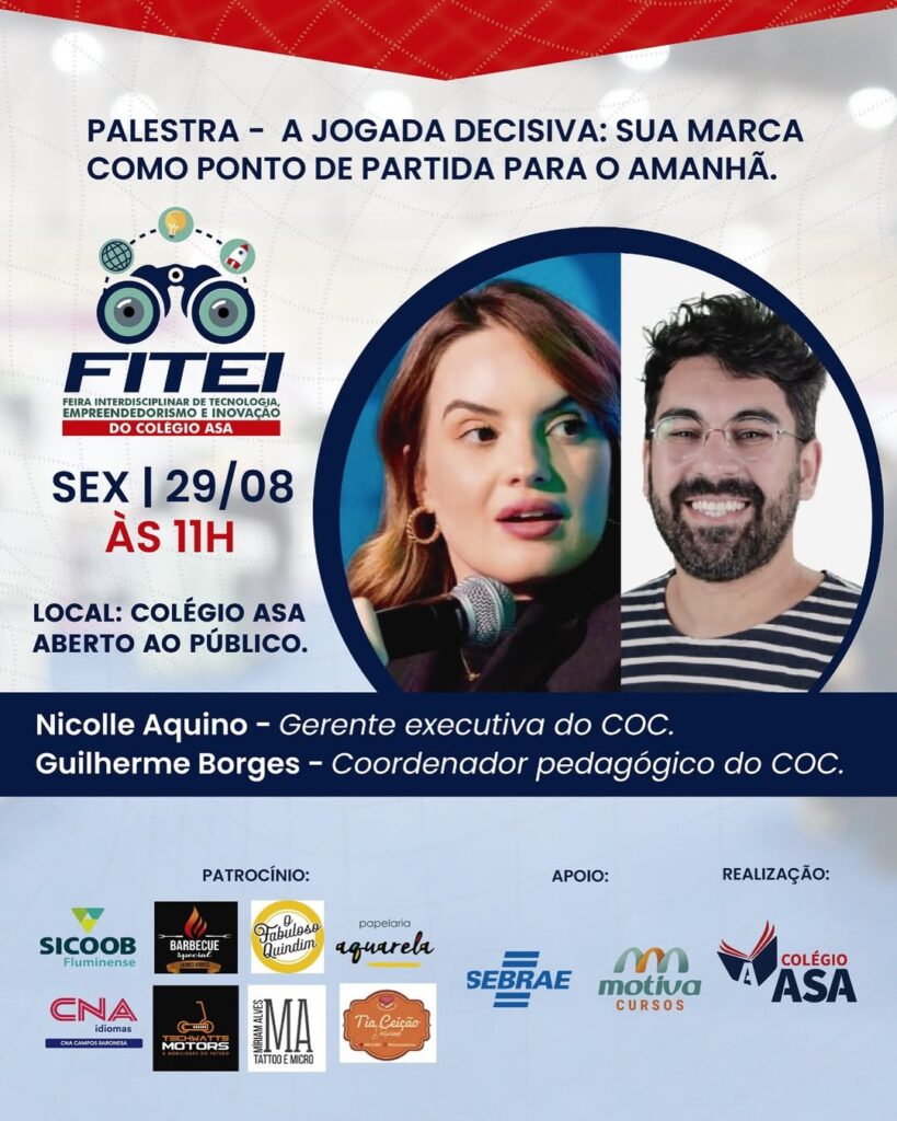 Palestra Jogada Decisiva:sua Marca ponto de partida para o Amanhã Nicole Aquino e Guilheme Borges na Fitei-2025